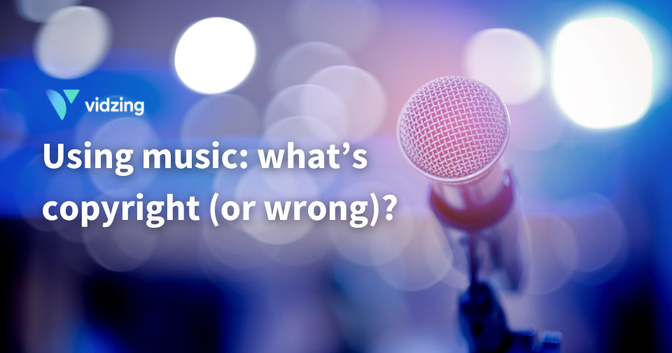 Blurred microphone image and words, "using music: what's copyright (or wrong)?